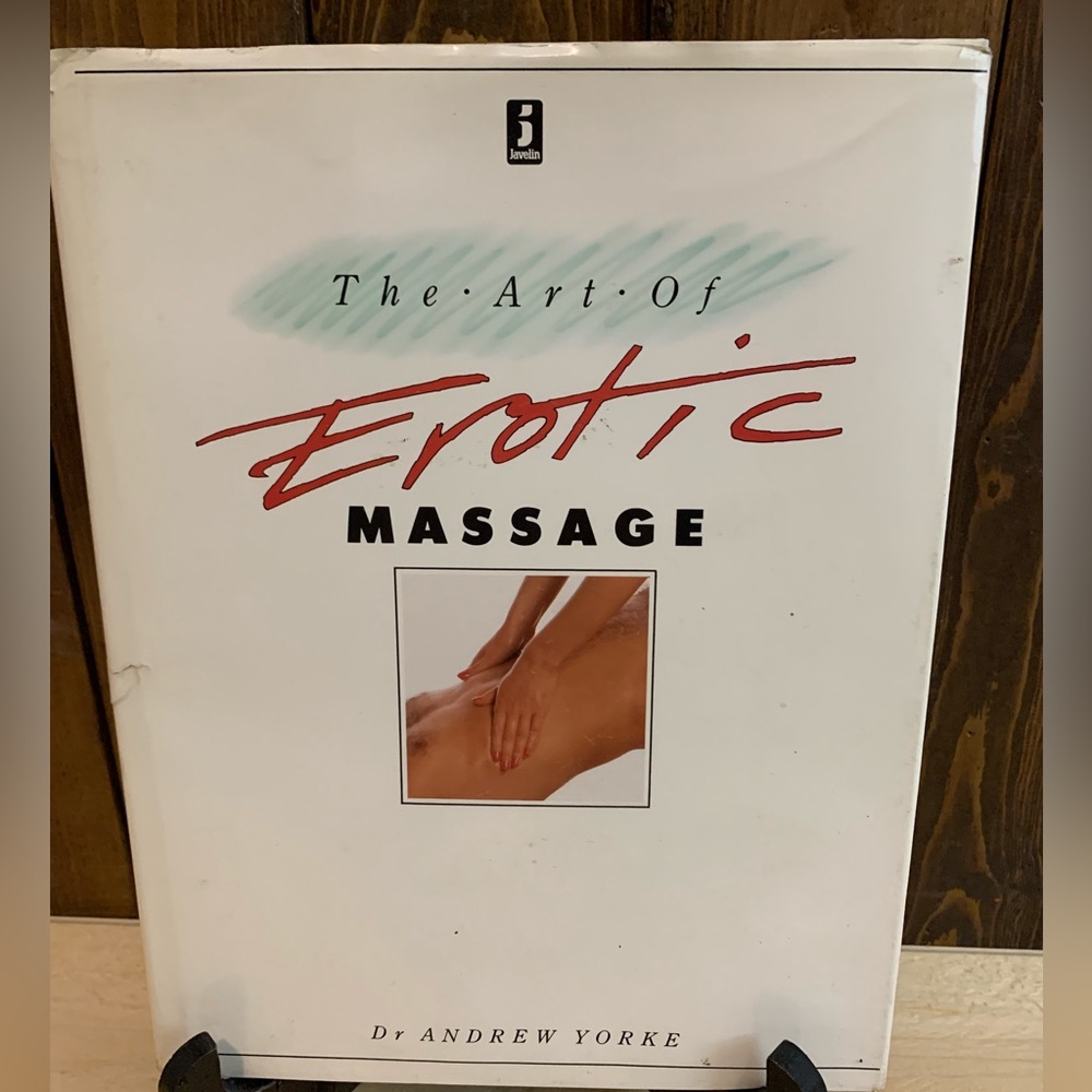 Vintage 1988- Hardcover The Art of Erotic Massage-Dr. Andrew Yorke